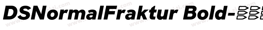 DSNormalFraktur Bold字体转换